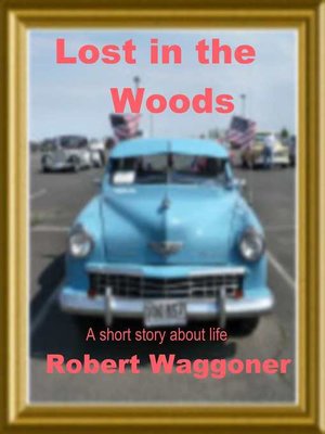 cover image of Lost in the Woods